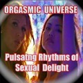 Orgasmic Universe